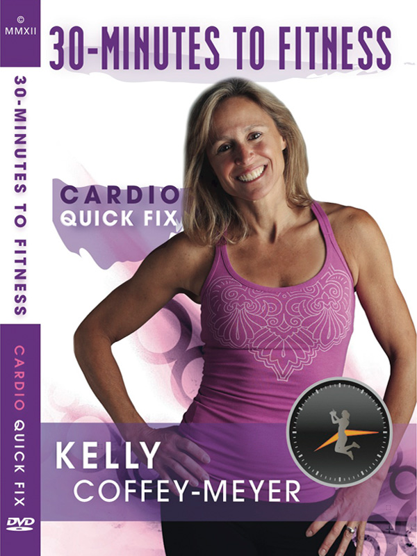 30 Minutes to Fitness Cardio Quick Fix - CoffeyFIT